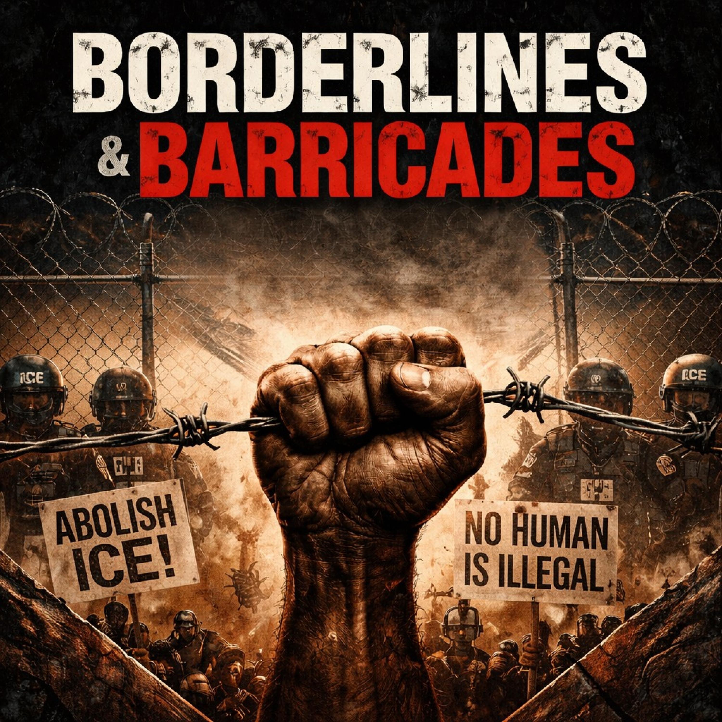 Borderlines & Barricades - Single