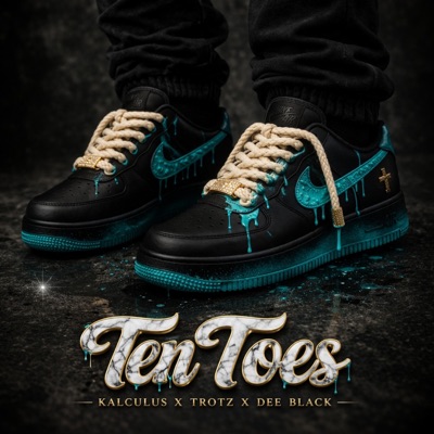 Ten Toes (feat. TROTZ & Dee Black) - Single