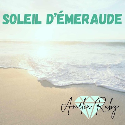 Soleil d'émeraude - Single