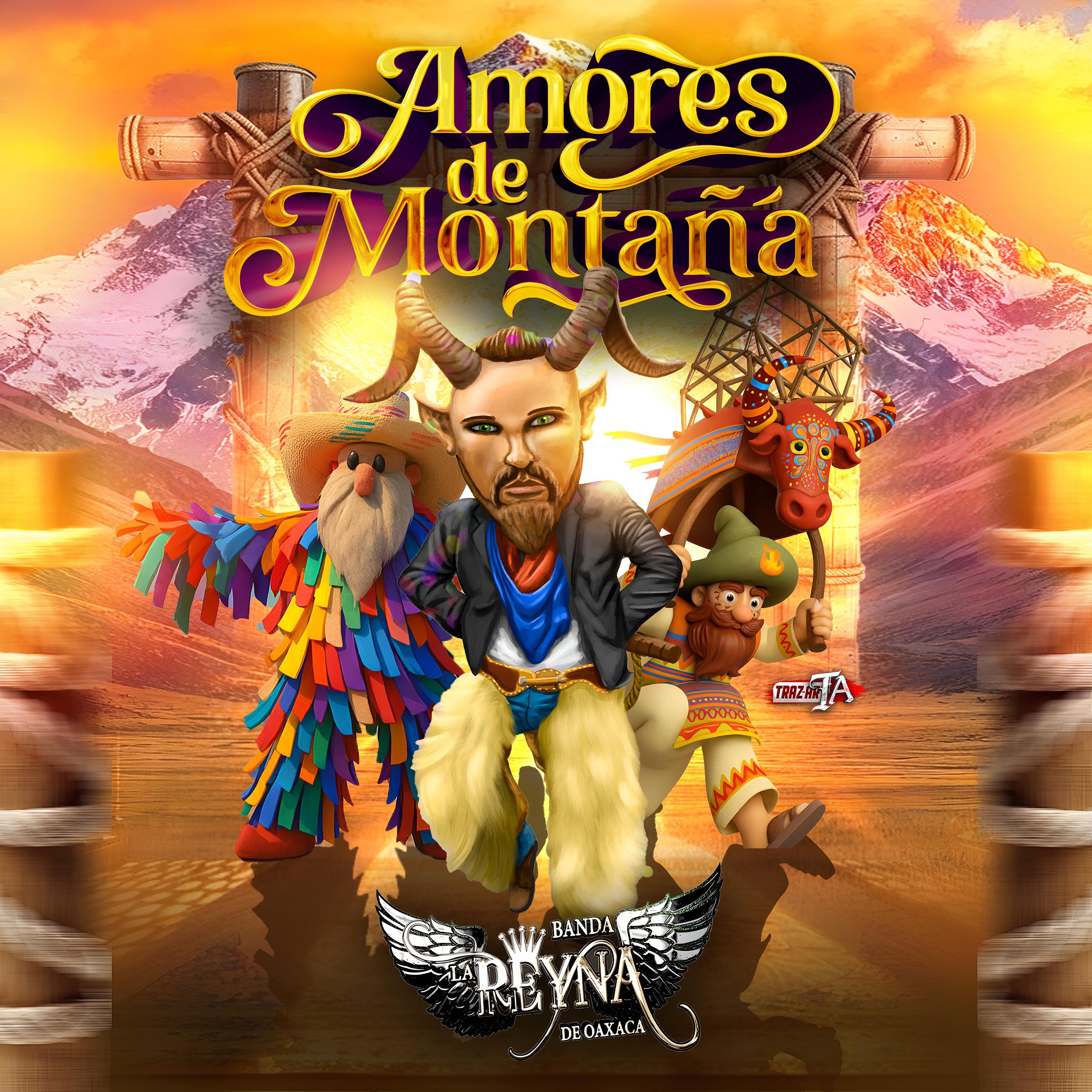 AMORES DE MONTAÑA - Banda la Reyna de Oaxaca