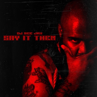 Say It Then (Radio Edit) - Single
