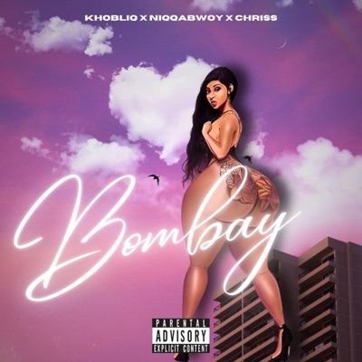 Bombay (feat. Niqqabwoy & Chriss) - Single