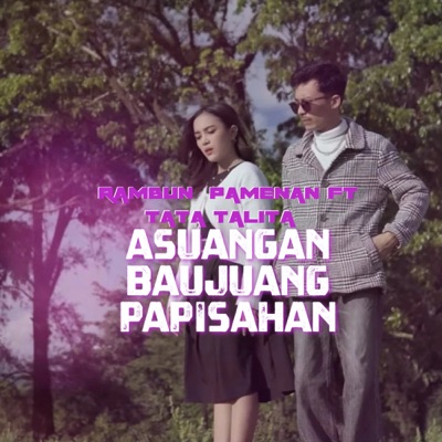 ASUANGAN BAUJUANG PAPISAHAN (feat. Tata Talita) - Single