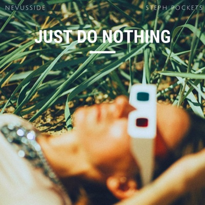 Just Do Nothing - Single