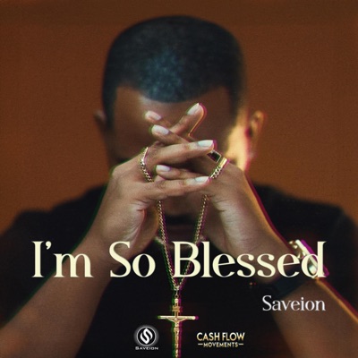 I'm So Blessed - Single