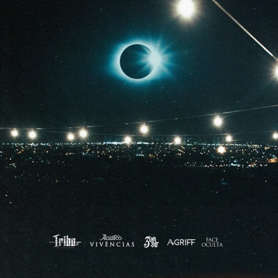 Eclipse (feat. Agriff, 3 Um Só & Face Oculta) [Acústico Vivências] - Single