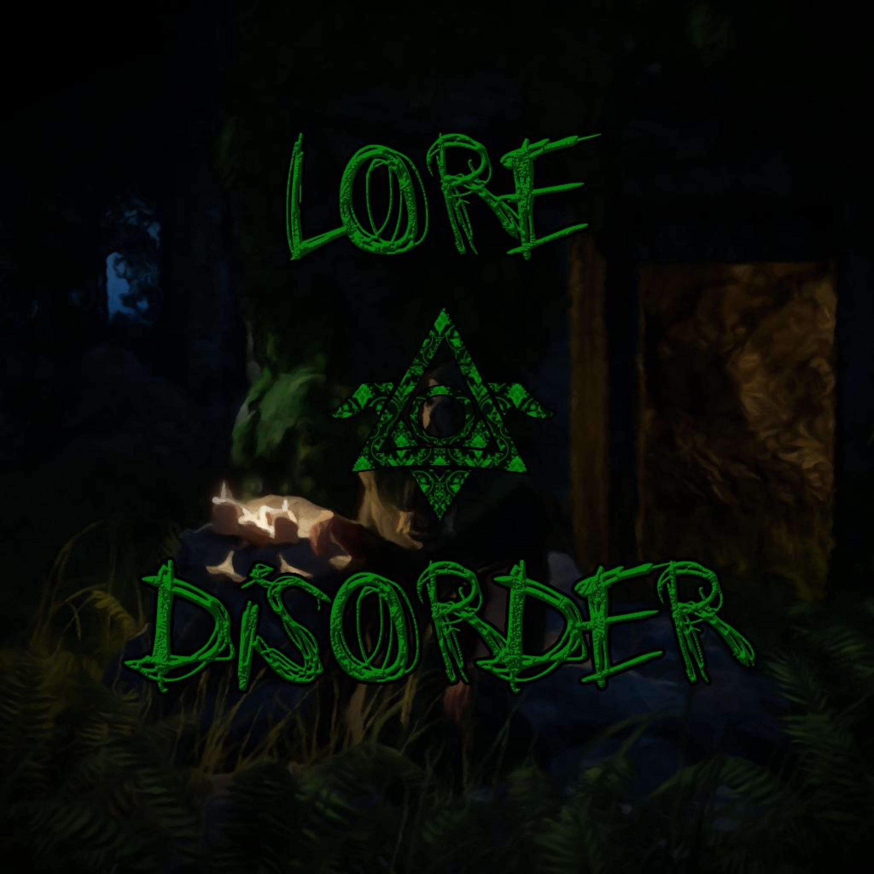 Lore & Disorder - Single