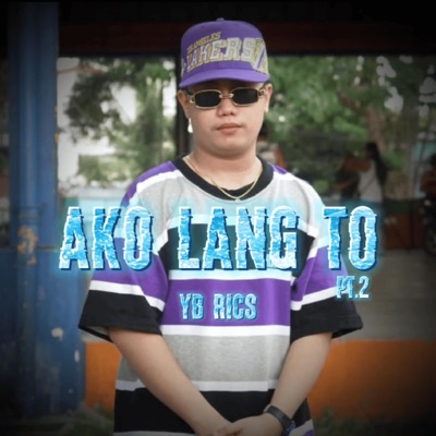 Ako Lang To Pt. 2 - Single