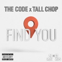 Find You (feat. Tall Chop) - Single - The Code