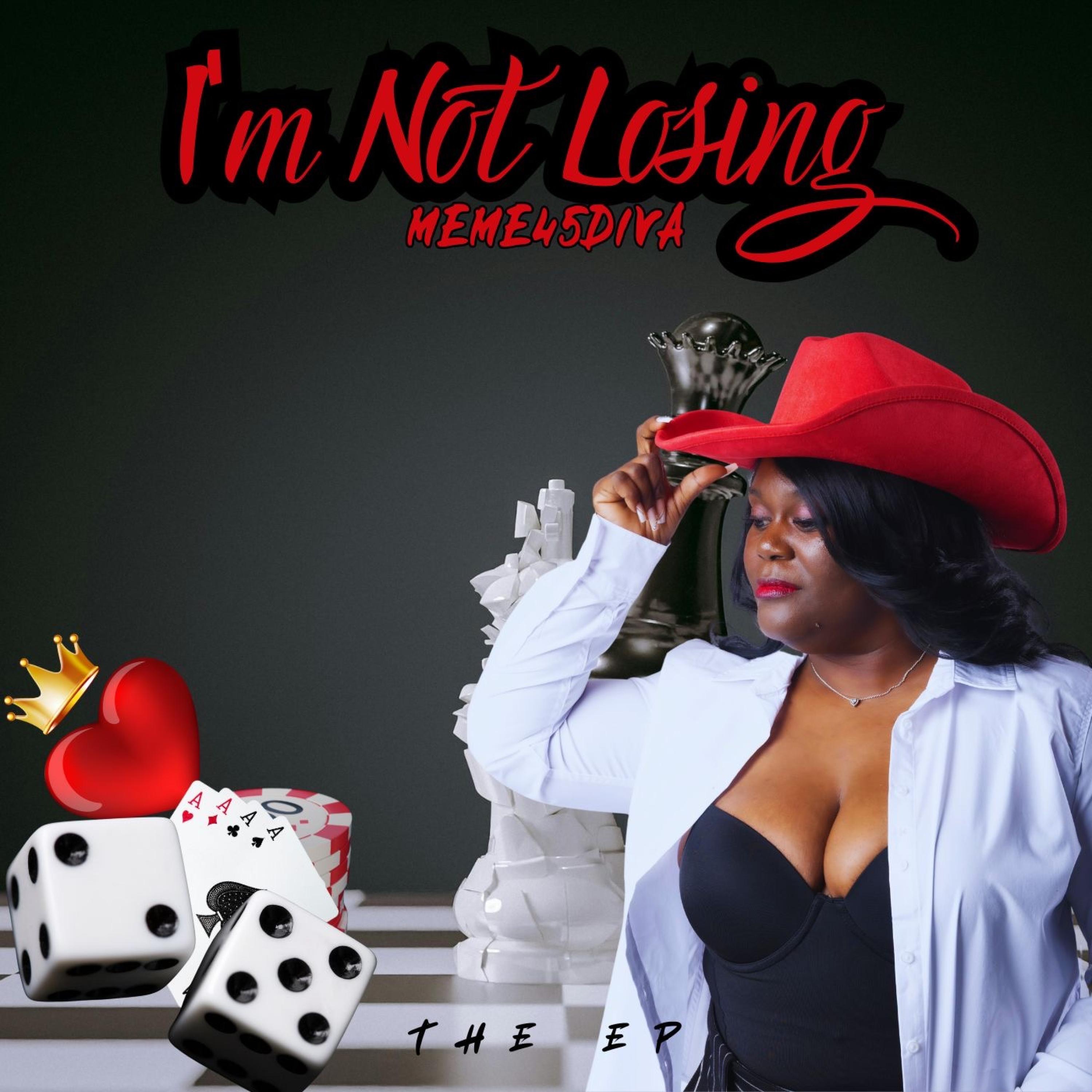 I'M NOT LOSING - EP