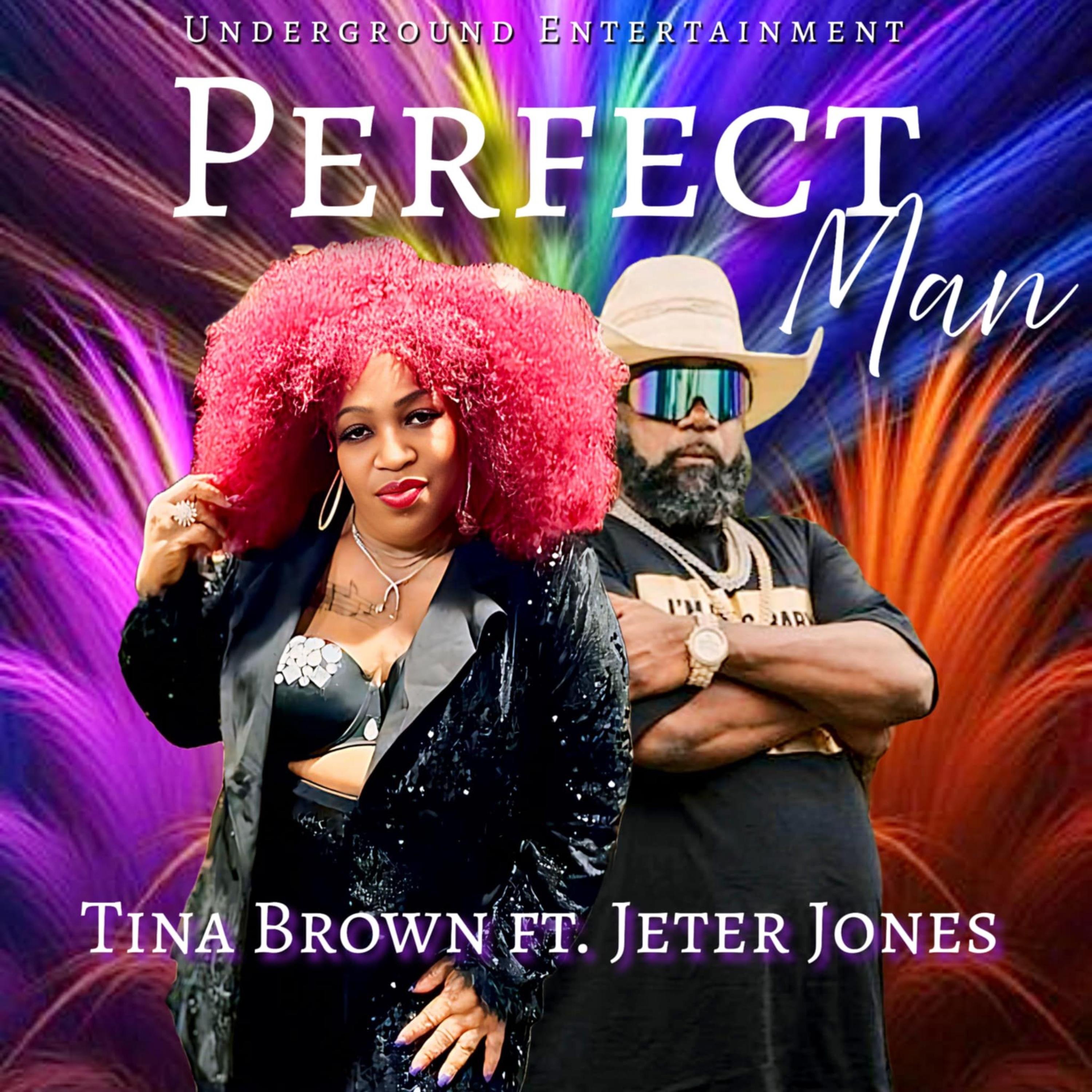 Perfect Man (feat. Jeter Jones) - Single