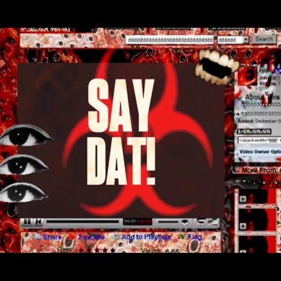 SAY DAT! - Single