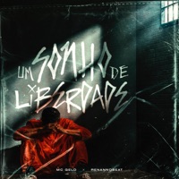 Um Sonho de Liberdade - Single - Mc Gelo & Renannobeat