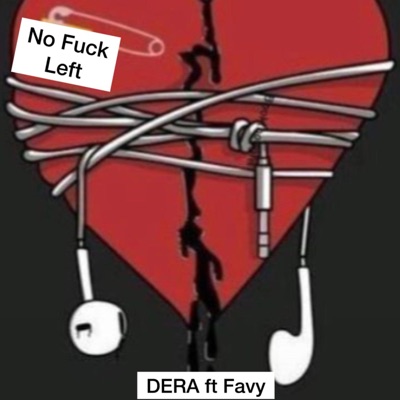 No Fuck Left (feat. Favy) - Single