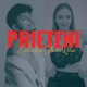 Prieteni feat Gilberta Wilson Tik Tok Version Single