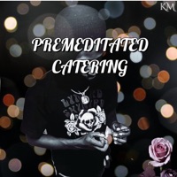 Premeditated Catering - Single - Stuff krust