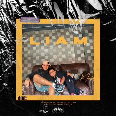 Liam (feat. DIEGO DEL HOOD) - Single