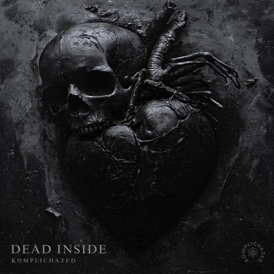 DEAD INSIDE - Single