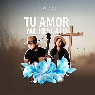 Tu Amor Me Rescató - Single