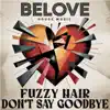 Don't Say Goodbye