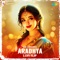 Aradhya (LoFi Flip) - Jubin Nautiyal, Palak Muchhal, Hesham Abdul Wahab & Raqueeb Alam lyrics
