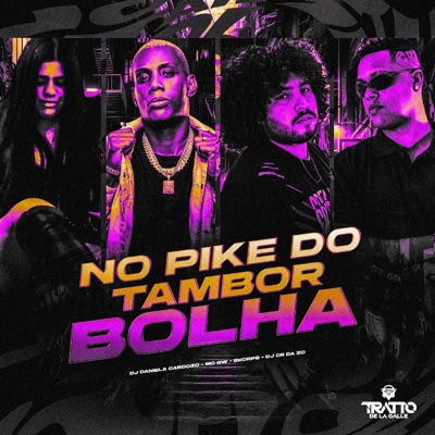 No Pike do Tambor Bolha (feat. Dj CR da ZO) - Single