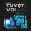 Điều Tuyệt Vời Nhất - Single