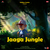 Jaaga Jungle (From "Return of the Jungle")