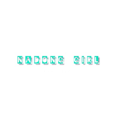 Song - Nadong Girl - Oneword