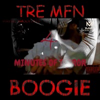 4 MINUTES OF TERROR - Single - Tre Mfn Boogie