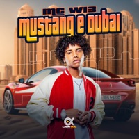 Mustang e Dubai - Single - MC W13 & Lukão Mec
