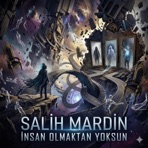 İnsan Olmaktan Yoksun - Single
