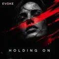 Holding On