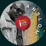 Anslom - I Will Love You