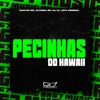 Pecinhas do Hawaii - Single