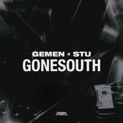 GoneSouth - EP