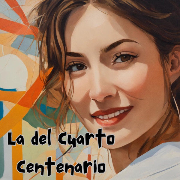 La del Cuarto Centenario