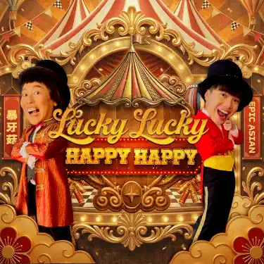 LUCKY LUCKY HAPPY HAPPY - Jaspers Lai & Epic Asian: Song Lyrics