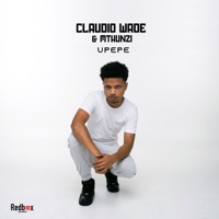 Upepe - Single - Claudio Wade & Mthunzi