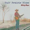 Gulf Prairie Blues