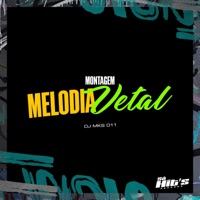 Montagem Melodia Vetal - Single - DJ MKS 011