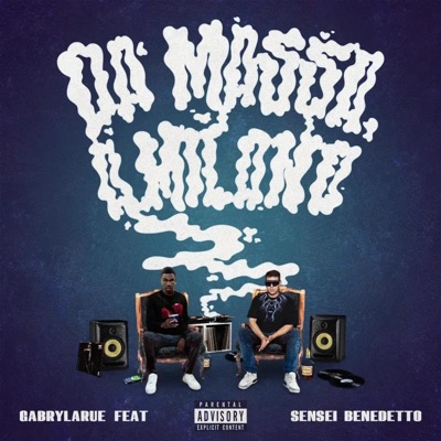Da Massa a Milano (feat. Sensei) - Single