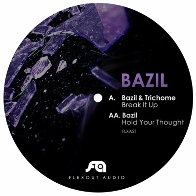 Break It up / Hold Your Thought - Single