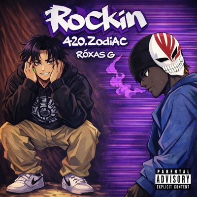 ROCKIN' (feat. RÓXAS G) - Single