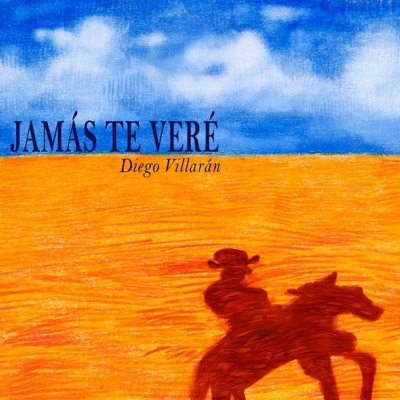 Jamás Te Veré - Single