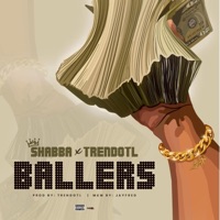 Ballers (feat. TREND OTL) - Single - Shabba