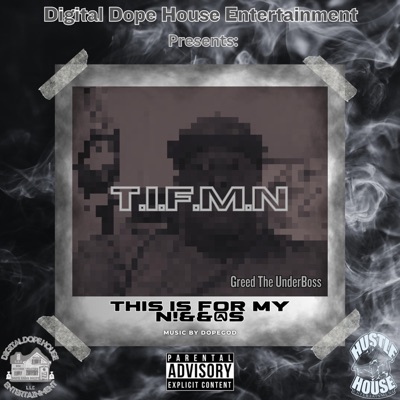 T.I.F.M.N - Single
