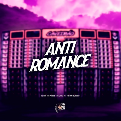 Anti Romance - Single