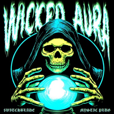 WICKED AURA - Single