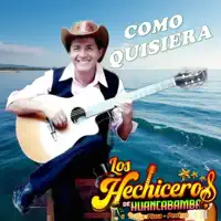 Como Quisiera — HECHICEROS DE HUANCABAMBA